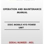 OPERATION AND MAINTENANCE MANUAL - (CAT) CATERPILLAR 330C MOBILE HYD POWER UNIT - S/N MSL