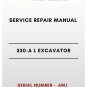 SERVICE REPAIR MANUAL - (CAT) CATERPILLAR 330-A L EXCAVATOR - S/N 6WJ