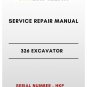 SERVICE REPAIR MANUAL - (CAT) CATERPILLAR 326 EXCAVATOR - S/N HKP - PDF File