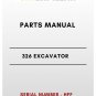 PARTS MANUAL - (CAT) CATERPILLAR 326 EXCAVATOR - S/N HFF - PDF File