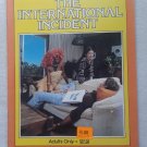 The International Incident Adult Magazine - Very Rare