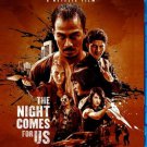 THE NIGHT COMES FOR US BLU-RAY / SHIP WORLDWIDE / REGION ABC