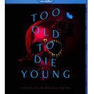 Too Old to Die Young Blu-Ray [2019] The Complete Miniseries / **