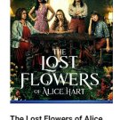The Lost Flowers of Alice Hart Blu-Ray [2023] Alycia Debnam-Carey