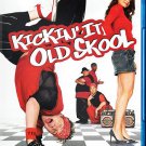 Kickin' It Old Skool 2007 blu ray