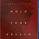 Hold Your Breath (Blu-ray) 2024