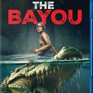 The Bayou blu ray 2025