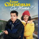 Your Christmas or Mine ?  bluray season one 2022 **