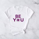 Be Your Sunshine Shirt