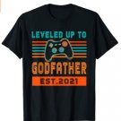 Leveled Up To Godfather Est 2021 Promoted To Leveling Up T-Shirt