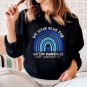 We Wear Blue For Autism Awareness Sweatshirt, Rainbow Sweatshirt