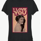 Star Wars Princess Leia Quote I Love You Girls T-Shirt