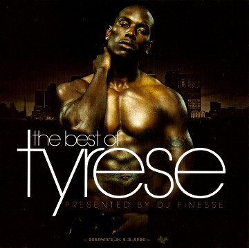 Best of Tyrese, DJ Finesse (mixtape)