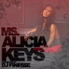 Ms. Alicia Keys, DJ Finesse (mixtape)