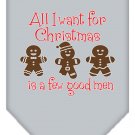 All I want is a Few Good Men Screen Print Bandana Grey Large
