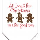 All I want is a Few Good Men Screen Print Bandana White Small