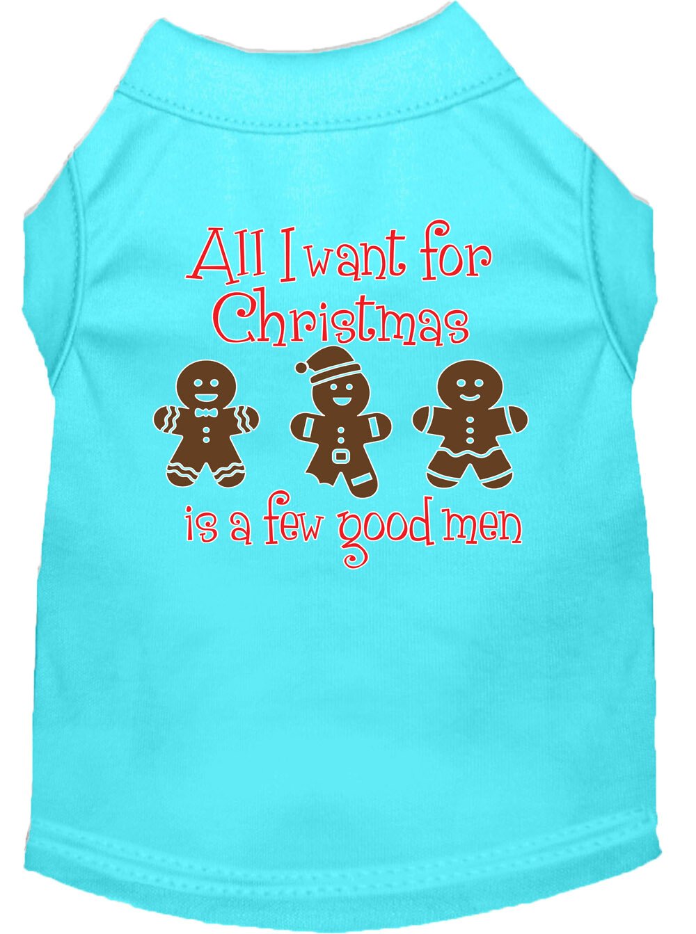 All I want is a Few Good Men Screen Print Dog Shirt Aqua XXL