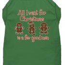 All I want is a Few Good Men Screen Print Dog Shirt Green Lg