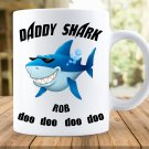 Daddy Shark Personalized Mug, Fathers Day Gift, Best Gifts for Dad, Papa Shark Cup, Funny Shark Mug