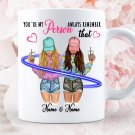 You're My Person Always Mug, Best Girlfriend Gift, Cool Birthday Gift, Brunette and Blonde Cup