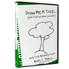 Draw Me A Tree...Rudy Hunter
