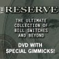 The Reserve- Ultimate Bill Switch Magic DVD