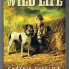 Wild Life by Cynthia DeFelice