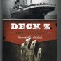 Deck Z : the Titanic : Unsinkable. Undead. by Chris Pauls and Matt Solomon