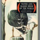 Water and Marsh Birds of the World by Oliver L Austin Jr