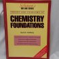 Schaum's Outline of Chemistry Foundations by David E Goldberg
