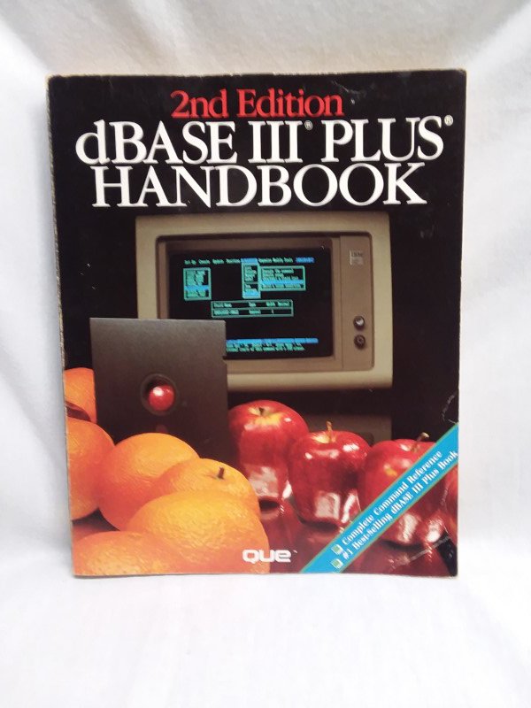 dBASE III Plus Handbook