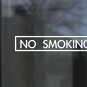 No Smoking Vinyl Decal Sticker - 3"X13" Stylish Business Sign for Storefront - C