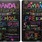 Personalized First Day and Last Day of School Sign 13" X 16" Large Chalkboard St