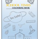 Coloring Book For Kids - School Times: Back To School & Start A New School Year