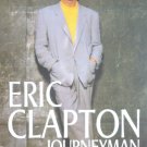 Eric Clapton Journey Poster 13x19 inches