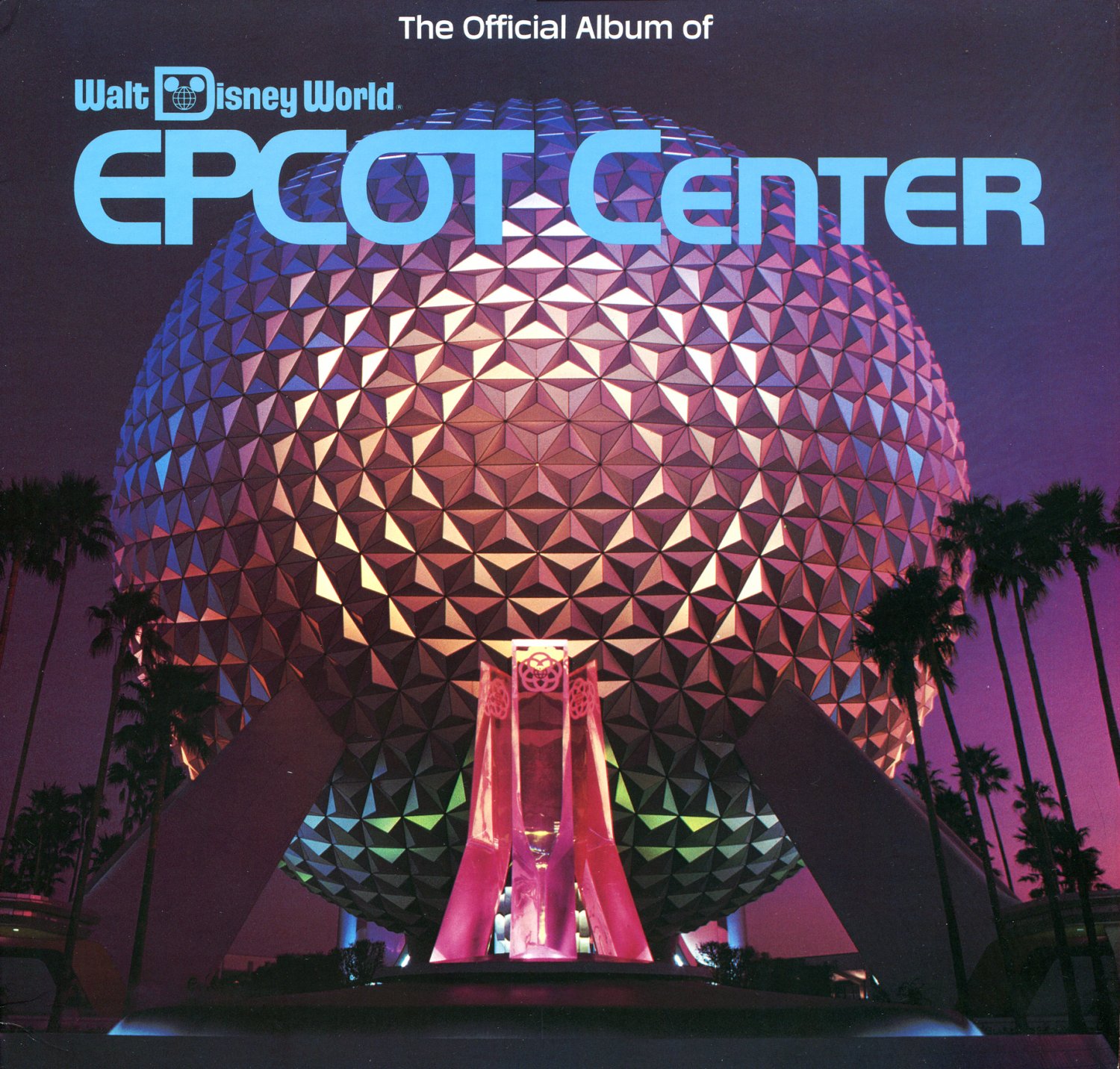 EPCOT Center, The Official Album 1983 Walt Disney World Soundtrack LP/CD