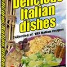 Delicious Italian Dishes