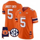Lambert-Smith Jersey #5 Auburn Tigers 2025 Alabama Patch Stitched Orange