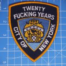 NYPD-20 Fucking years patch