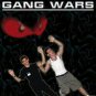 The Gang Wars