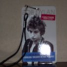 Bob Dylan -I Was There 2008 Tour Pass