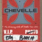 Chevelle VIP Pass