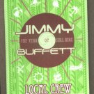 Jimmy Buffett Crew Pass
