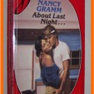 About Last Night... by Nancy Gramm Silhouette Desire 422
