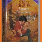 Autumn Reckoning by Maggi Charles Silhouette Special Edition 269