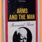 Arms and the Man by Bernard Shaw A Pleasant Play