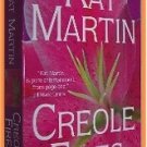 Creole Fires by Kat Martin