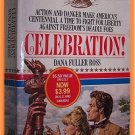 Celebration! by Dana Fuller Ross Wagons West 24th in Series
