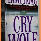 Cry Wolf by Tami Hoag
