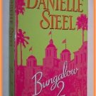 Bungalow 2 by Danielle Steel